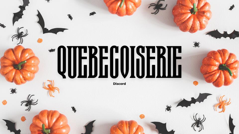 Discovery splash banner for Québécoiserie💙 Discord server
